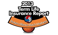 Cover of the March Madness Term Life Report 2013